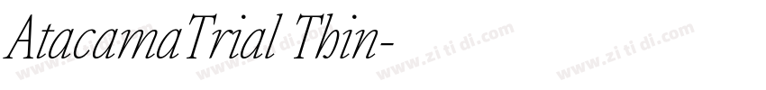 AtacamaTrial Thin字体转换